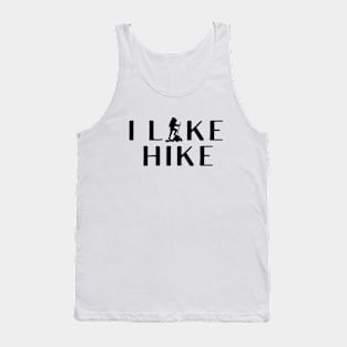 I like hike - Hiking Gift Tank Top